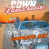 Broke Down & Four Dead Bodies