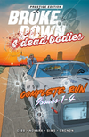 Broke Down & Four Dead Bodies