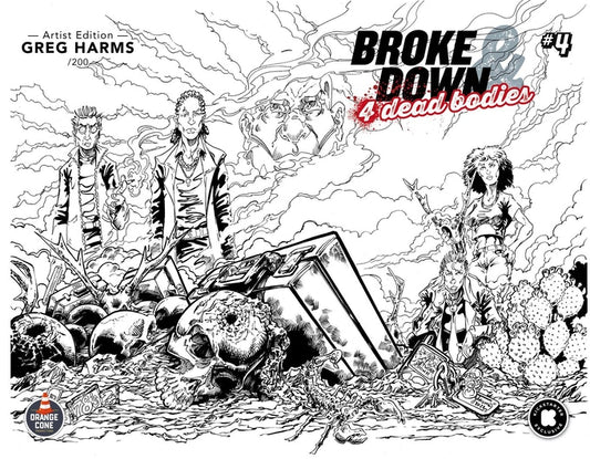 Broke Down And Four Dead Bodies #4 (ARTIST EDITION - Greg Harms) Limited 200 print run HAND NUMBERED