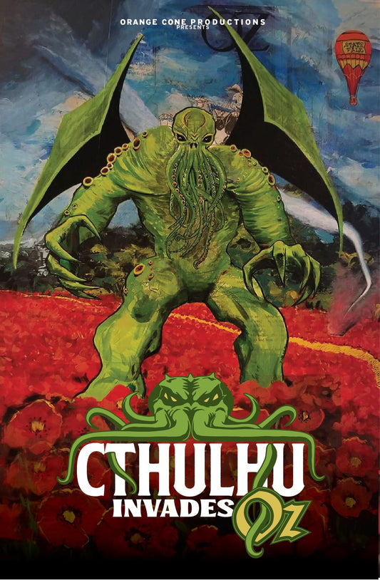 Cthulhu Invades Oz (Kyle Willis - Hard Cover)