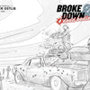 Broke Down And Four Dead Bodies #3 (Artist Edition)